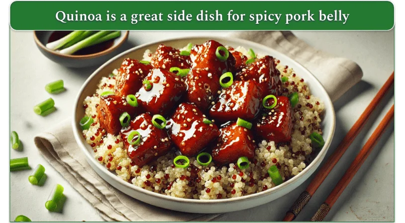 Spicy pork belly served with quinoa as a side dish.