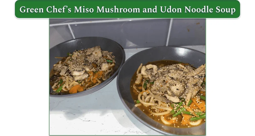 Our reviewer’s Miso Mushroom and Udon Noodle Soup