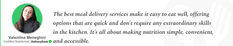 Quote from our certified nutritionist about meal delivery services