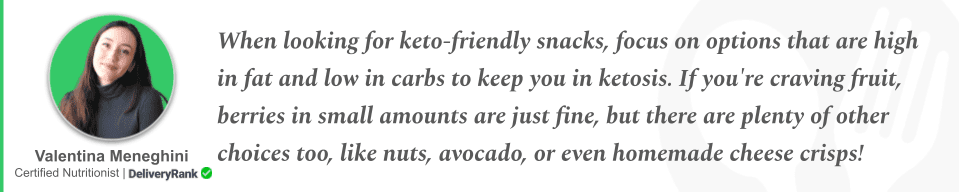 Quote from our certified nutritionist about good keto snack options