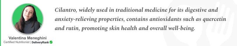 Pull-quote from certified nutritionist about the health benefits of cilantro