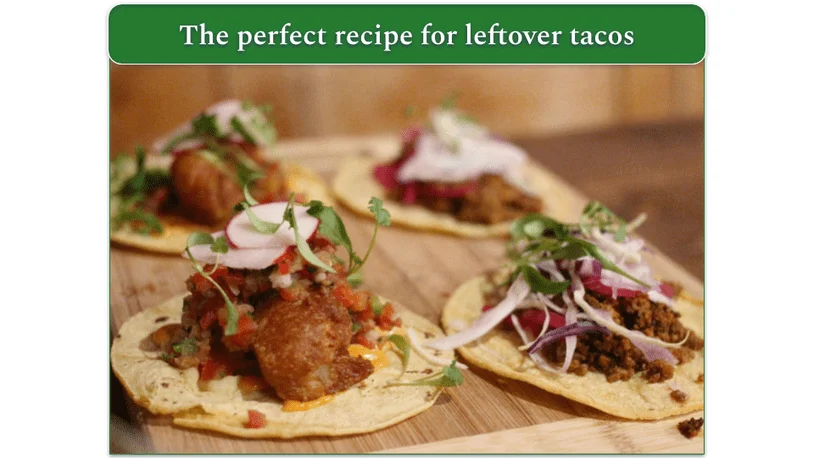 Pork Green Chilli Stew served as leftover tacos