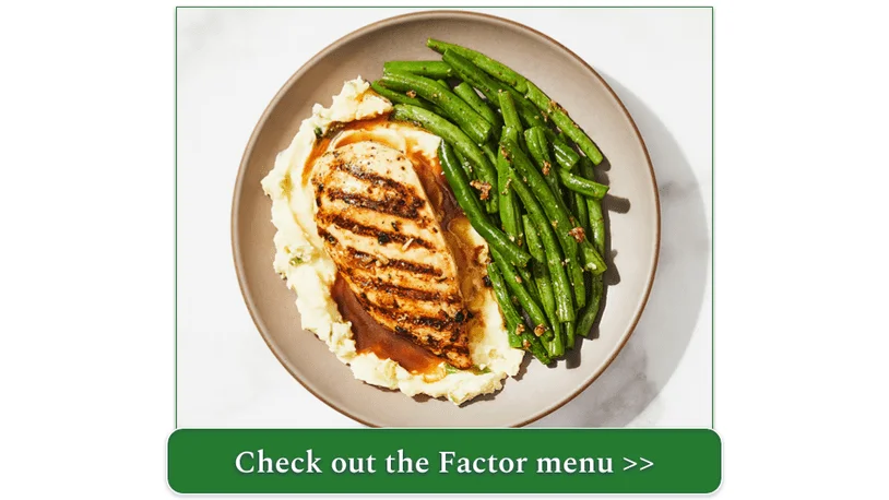 Factor's Roasted Garlic Chicken with Green Beans & Sour Cream & Onion Mashed Potatoes