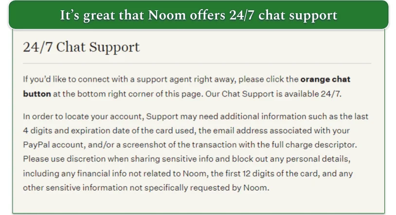 Noom's description of how to access the 24/7 chat support