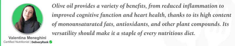 Pull-quote from our certified nutritionist about the benefits of olive oil