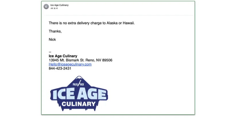 The response I received from Ice Age Meals