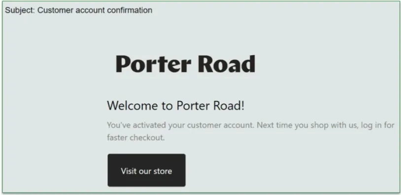 You’ll get a confirmation email from Porter Road