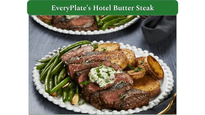 a screenshot of everyplate's Hotel Butter Steak with Green Beans Amandine & Crispy Potato Rounds