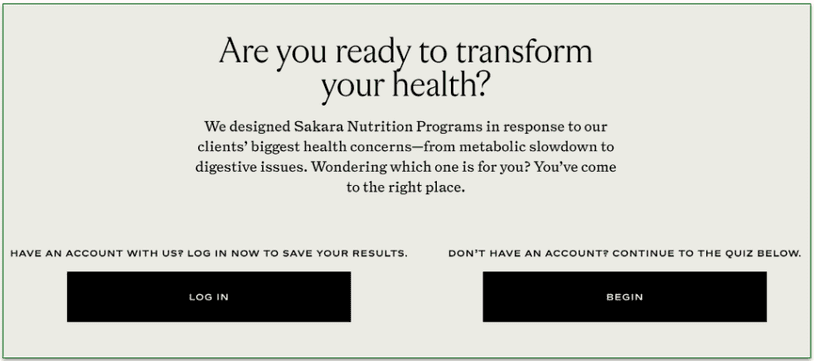 You can take the Sakara quiz to personalize your plan