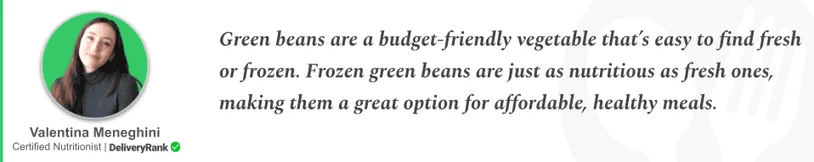 Nutritionist quote about green beans being budget-friendly and nutritious