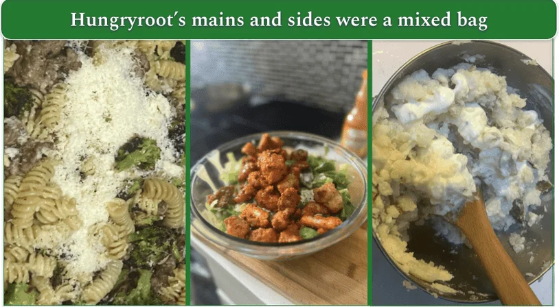 Hungryroot's Lemony Italian Sausage & Broccoli Pasta, Crispy Buffalo Chicken Caesar Salad, and Creamy Roasted Garlic Mashed Potatoes