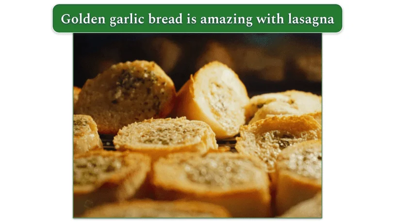 Garlic bread, fresh out of the oven
