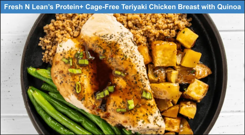 Screenshot of Fresh N Lean's Teriyaki Chicken Breast with green beans and quinoa.