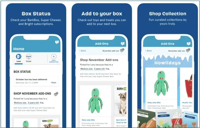 Screenshots of BarkBox's app screens