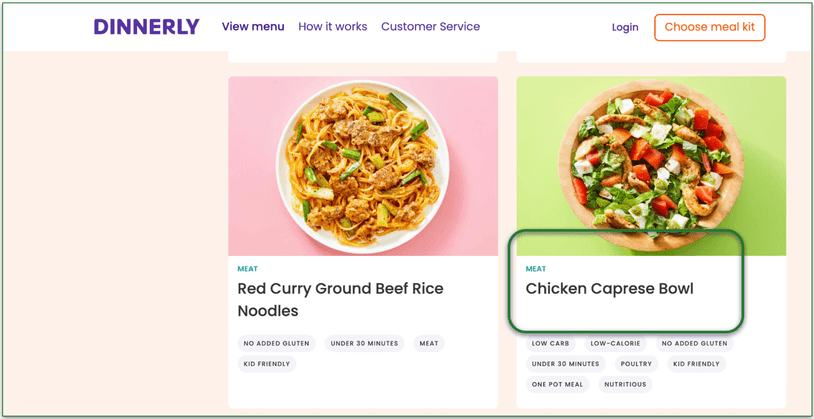 You’ll have to manually search Dinnerly’s menu for salads