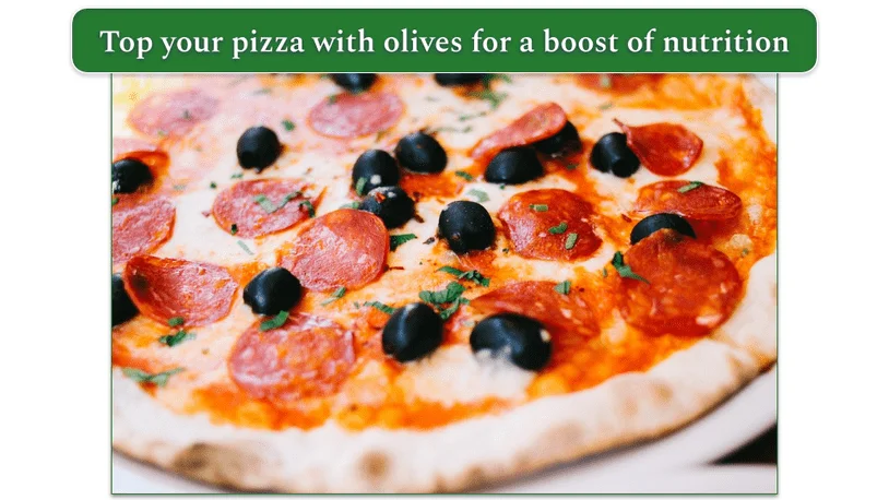 Pepperoni pizza topped with olives