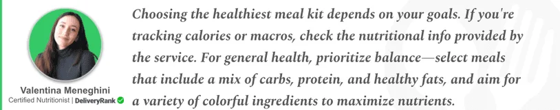 quote from DeliveryRank's nutritionist about choosing the healthiest meal kit