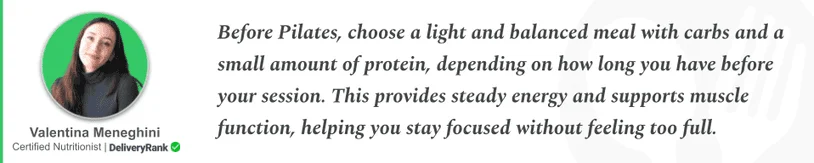 Quote about eating before pilates from our certified nutritionist